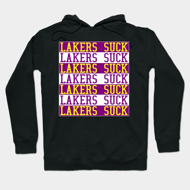 Lakers Suck Hoodie by Retro Sports